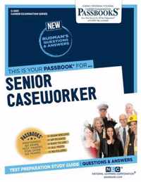 Senior Caseworker (C-2931): Passbooks Study Guide