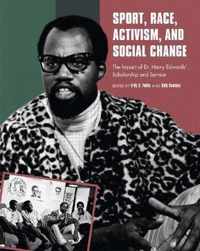 Sport, Race, Activism, and Social Change