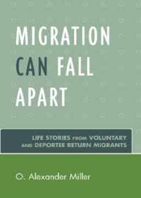 Migration Can Fall Apart