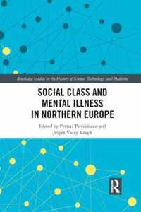 Social Class and Mental Illness in Northern Europe