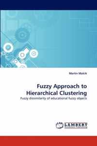 Fuzzy Approach to Hierarchical Clustering