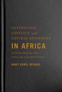 Governance, Conflict, and Natural Resources in Africa