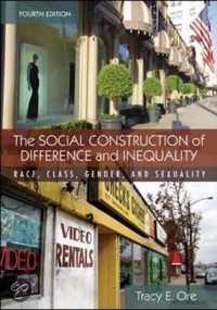 The Social Construction Of Difference And Inequality