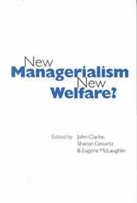 New Managerialism, New Welfare?