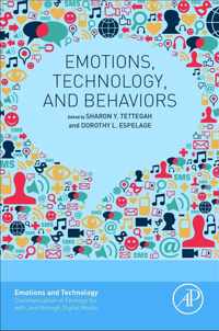 Emotions, Technology, and Behaviors