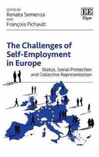 The Challenges of SelfEmployment in Europe  Status, Social Protection and Collective Representation