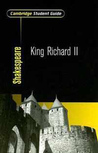 Cambridge Student Guide to King Richard II