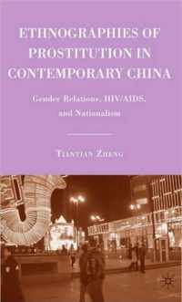 Ethnographies of Prostitution in Contemporary China