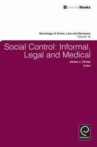 Social Control: Informal, Legal And Medical