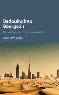 Bedouins into Bourgeois