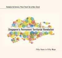 Singapore's Permanent Territorial Revolution