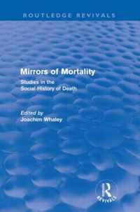 Mirrors of Mortality (Routledge Revivals): Social Studies in the History of Death