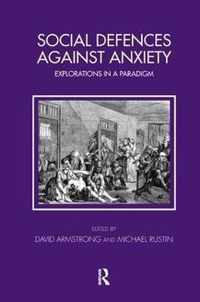 Social Defences Against Anxiety