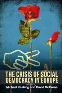 The Crisis of Social Democracy in Europe