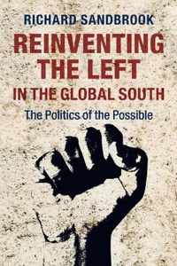 Reinventing The Left In The Global South