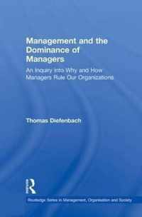 Management and the Dominance of Managers