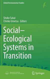 Social Ecological Systems in Transition