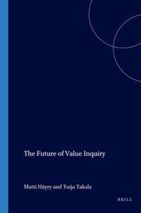 The Future of Value Inquiry