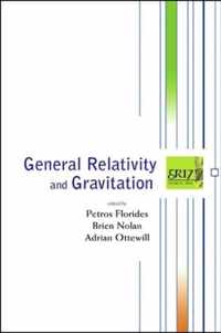 General Relativity And Gravitation - Proceedings Of The 17th International Conference