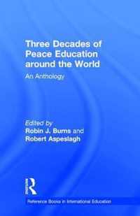 Three Decades of Peace Education Around the World