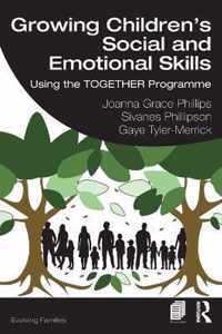 Growing Children's Social and Emotional Skills