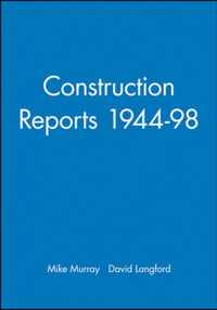 Construction Reports 1944-98