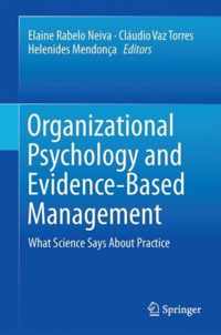 Organizational Psychology and Evidence-Based Management