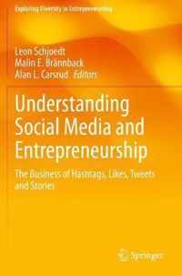 Understanding Social Media and Entrepreneurship