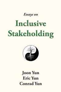 Essays on Inclusive Stakeholding