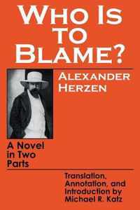 Who Is to Blame?