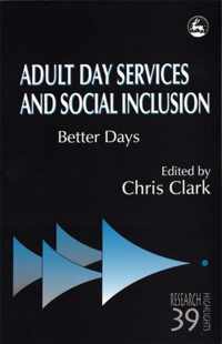 Adult Day Services and Social Inclusion