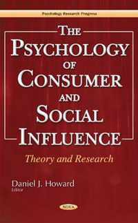 Psychology of Consumer & Social Influence