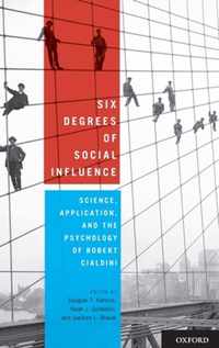 Six Degrees of Social Influence