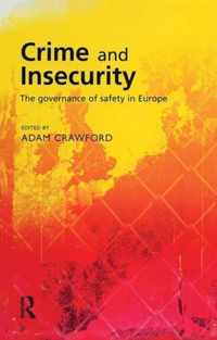 Crime and Insecurity