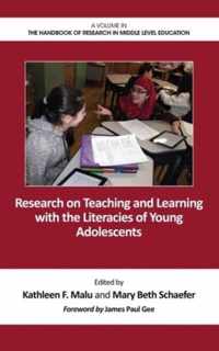 Research on Teaching and Learning With the Literacies of Young Adolescents