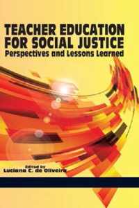 Teacher Education for Social Justice