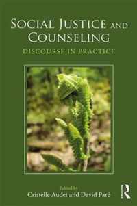 Social Justice and Counseling