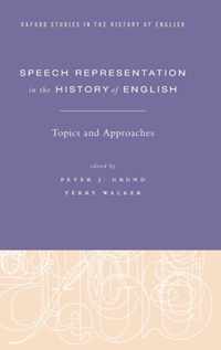 Speech Representation in the History of English