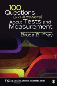 100 Questions (and Answers) About Tests and Measurement