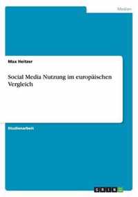 Social Media Nutzung im europaischen Vergleich