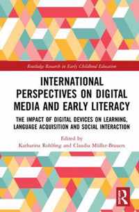 International Perspectives on Digital Media and Early Literacy