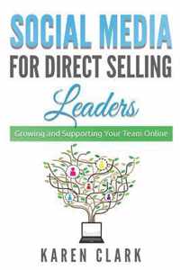 Social Media for Direct Selling Leaders