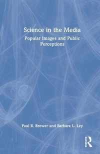 Science in the Media