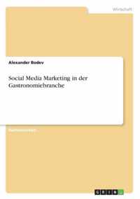 Social Media Marketing in der Gastronomiebranche