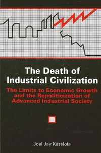 The Death of Industrial Civilization