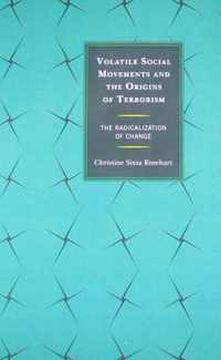 Volatile Social Movements and the Origins of Terrorism