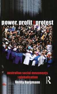 Power, Profit and Protest