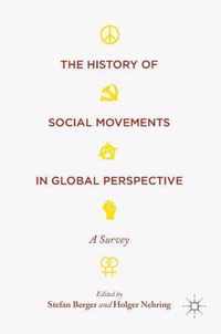 The History of Social Movements in Global Perspective