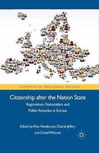 Citizenship after the Nation State