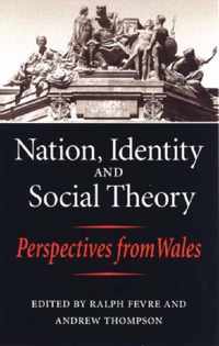 Nation, Identity and Social Theory